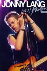 Jonny Lang es vocals, guitar en Jonny Lang - Live at Montreux 1999