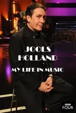 Jools Holland es Himself en Jools Holland: My Life in Music