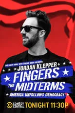 Película Jordan Klepper Fingers the Midterms: America Unfollows Democracy