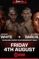 Película Jordan White vs. Eridson Garcia