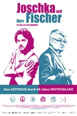 Poster de la película Joschka und Herr Fischer - Películas hoy en TV