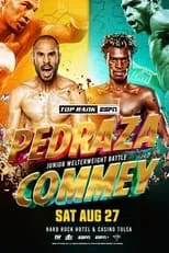 Película Jose Pedraza vs. Richard Commey