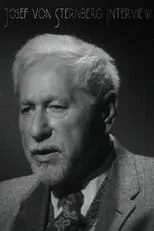 Josef von Sternberg es Self en Josef von Sternberg Interview