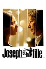 Poster de la película Joseph et la fille - Películas hoy en TV