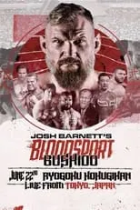 Poster de Josh Barnett's Bloodsport Bushido