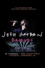 Jennifer Nettles es Self en Josh Groban Bridges: In Concert from Madison Square Garden