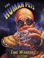 Poster de la película Josh Kirby... Time Warrior: The Human Pets - Películas hoy en TV