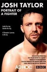 Josh Taylor es Self en Josh Taylor: Portrait of a Fighter