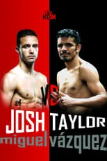 Poster de Josh Taylor vs. Miguel Vázquez