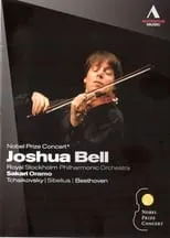 Joshua Bell es Self - Violin en Joshua Bell - Nobel Prize Concert