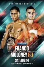 Película Joshua Franco vs. Andrew Moloney III