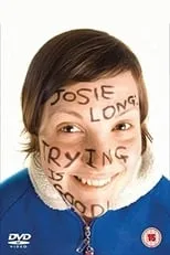 Josie Long es Herself en Josie Long: Trying Is Good