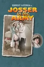 Ernie Lotinga es Jimmy Josser en Josser in the Army