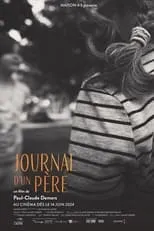 Claude Demers es Narrator en Journal d'un père