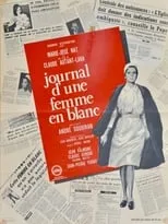 Germaine Delbat interpreta a Un docteur en Journal d'une femme en blanc