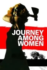 Robyn Moase interpreta a Moira en Journey Among Women