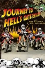 Película Journey to Hell's Gate Enduro