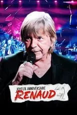 Película Joyeux anniversaire Renaud