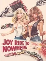 Película Joyride to Nowhere