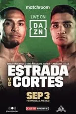 Omar Salcido Gamez es Self en Juan Francisco Estrada vs. Argi Cortes