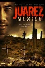 Película Juarez, Mexico