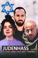 Película Judenhass: Unser Leben nach dem 7. Oktober