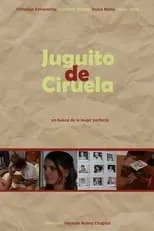 Póster de la película Juguito de Ciruela