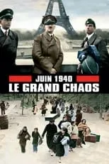 Poster de Juin 1940, le grand chaos