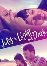 Poster de Jules of Light and Dark