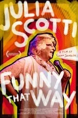 Película Julia Scotti: Funny That Way