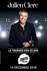 Julien Clerc interpreta a  en Julien Clerc - La tournée des 50 ans