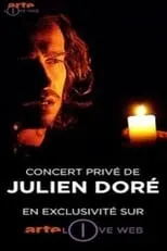 Julien Doré interpreta a Self en Julien Doré - Concert Privé ARTE