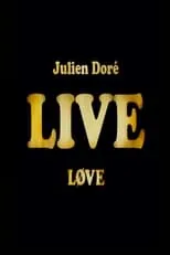 Julien Doré interpreta a Self en Julien Doré - Love Live