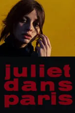 Poster de la película Juliet dans Paris - Películas hoy en TV