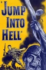 Póster de la película Jump Into Hell