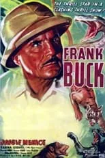 Frank Buck interpreta a Frank Hardy en Jungle Menace