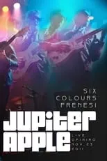 Júpiter Maçã es Himself - Lead Vocals en Jupiter Apple – Six Colours Frenesi