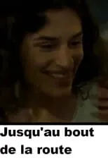 Anne-Sophie Morillon es Sandra en Jusqu'au bout de la route