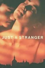 Poster de Just a Stranger