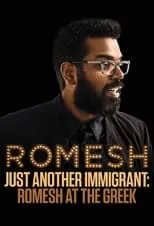 Película Just Another Immigrant: Romesh at the Greek