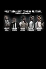 Poster de Just Because Comedy Festival