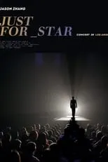 Jason Zhang es  en 张杰“Just for Star”洛杉矶演唱会