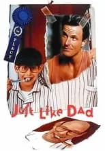 Portada de Just Like Dad