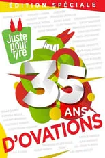 Película Juste pour rire - 35 ans d'ovations