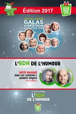 Película Juste Pour Rire 2017 - Gala Juste Engagé