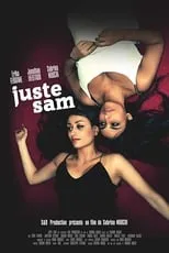 Sabrina Nouchi interpreta a Sam en Juste Sam