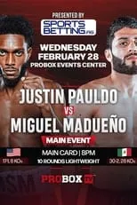 Película Justin Pauldo vs. Miguel Madueno