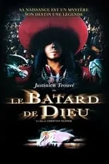 Película Justinien Trouvé ou le bâtard de Dieu