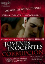 Victor Rebull es  en Jóvenes inocentes. Corrupción