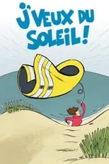 Película J'veux du soleil